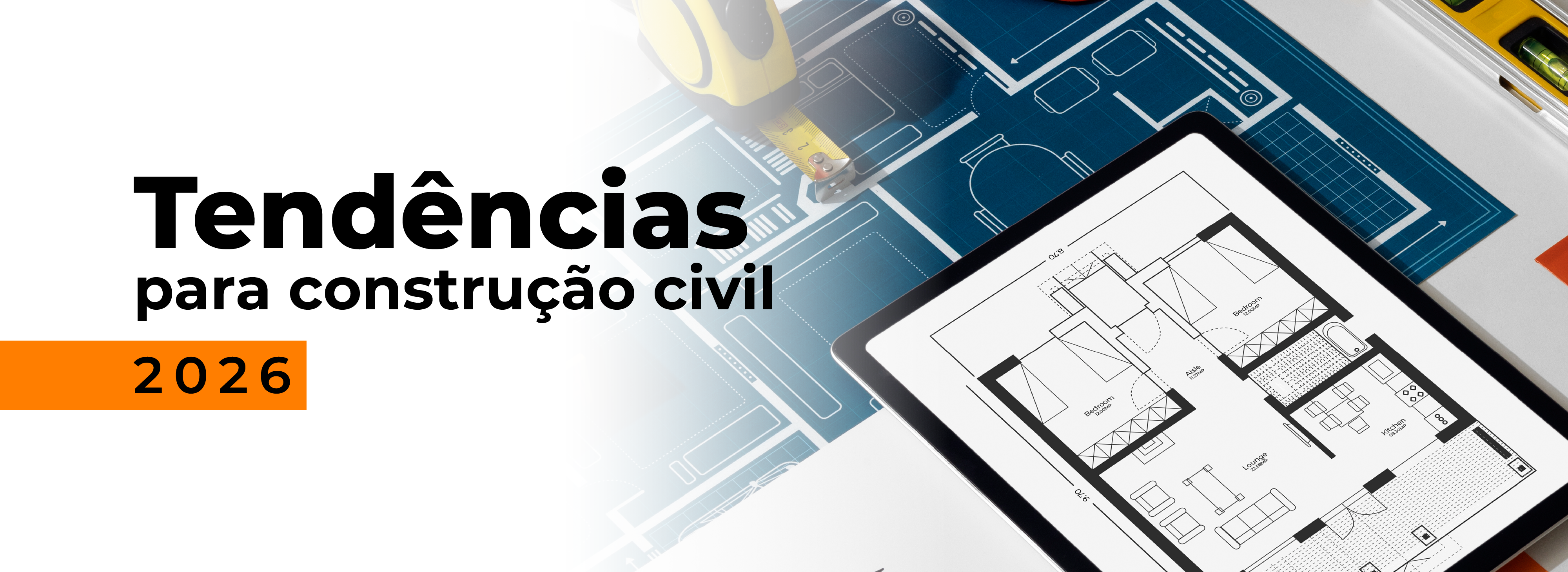 No momento, você está visualizando Tendências da Construção Civil para 2026: sustentabilidade, produtividade e novas tecnologias